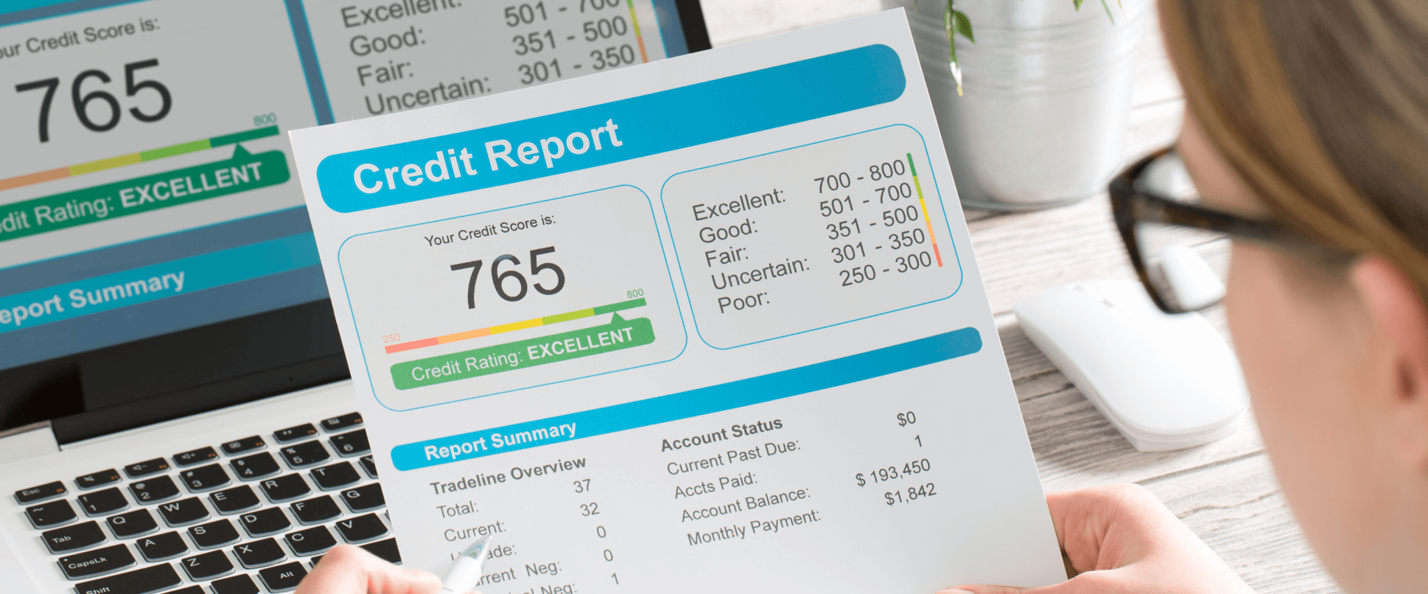 A credit score of 765